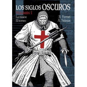 Los Siglos Oscuros Vol 1